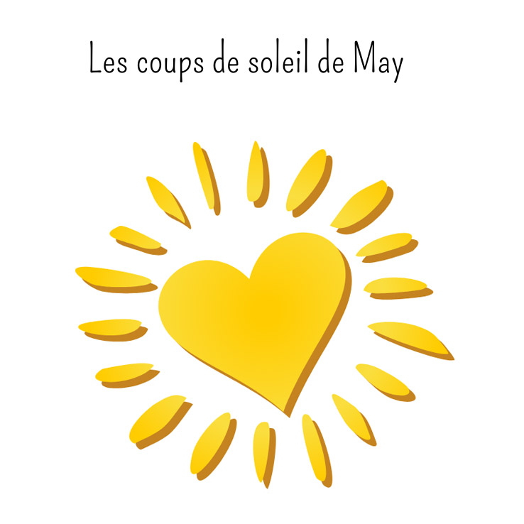 Les coups de soleil de May