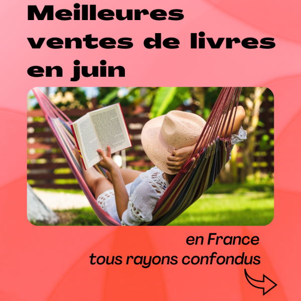 Meilleures ventes livres juin