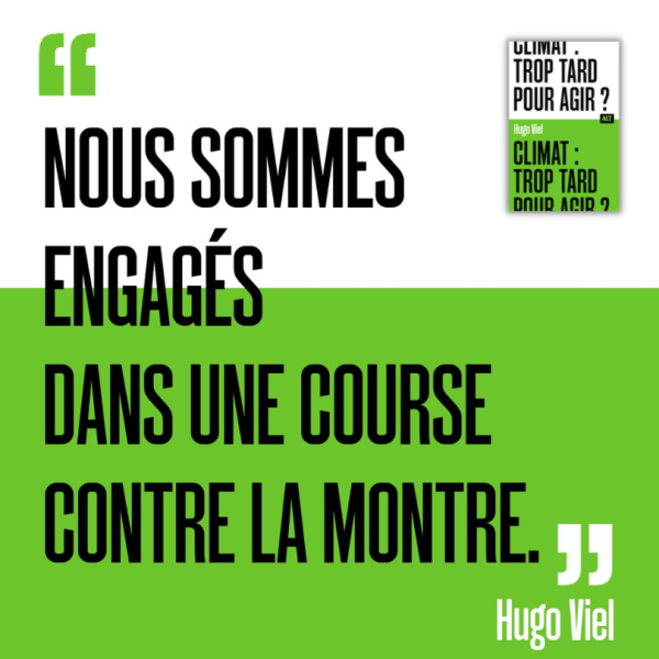 Climat ; trop tard ?